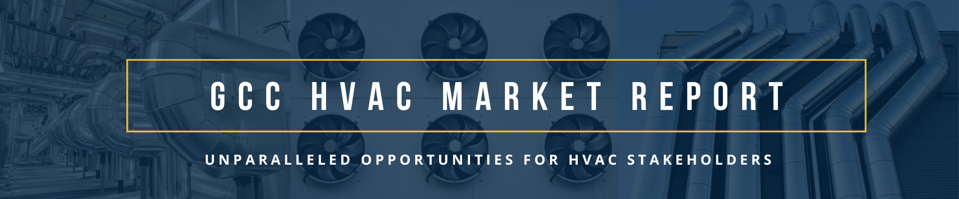 GCC HVAC Market Report